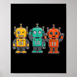 01 10 11 Robot Rolig för män kvinnor barn överleva Poster
