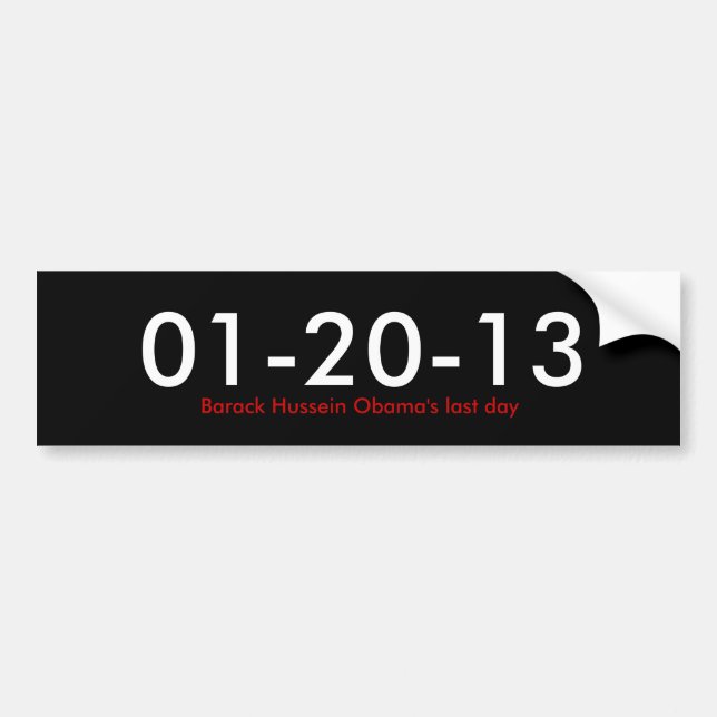 01-20-13 Barack Hussein Obamas sist dag Bildekal (Framsidan)