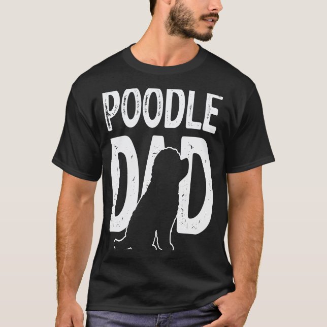 01 Pudel Hund Söt Valp pappa far T Shirt (Framsida)