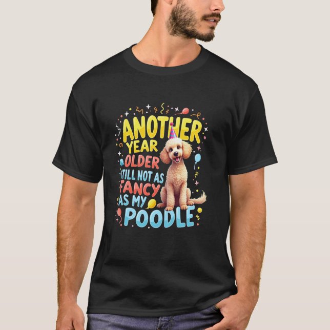 01 Roligt Födelsedagspresent Pudel Hund T Shirt (Framsida)