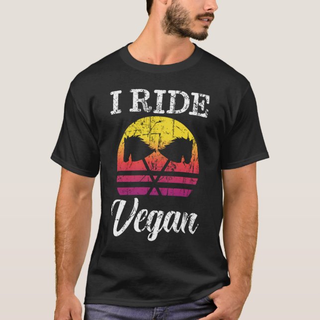 09.I Ride Vegan Hobby Horsing Apperal T Shirt (Framsida)