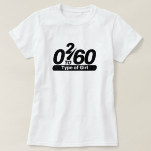 0 2 60 Typ av Tjej T Shirt