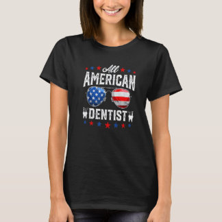 0 All Amerikansk Tandläkare 4:e Juli Patriotisk Am T Shirt