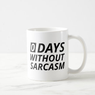 0 dagar utan Sarcasm Kaffemugg