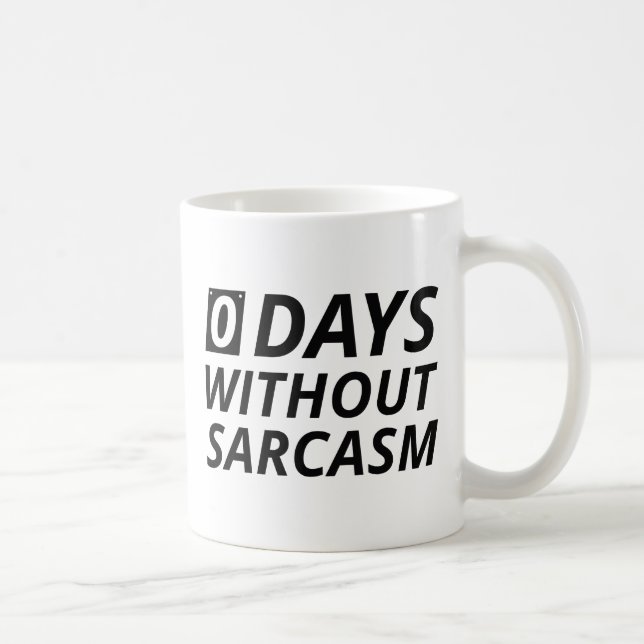 0 dagar utan Sarcasm Kaffemugg (Höger)
