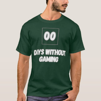 0 dagar utan spelgåva t shirt