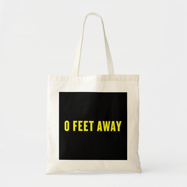 0 Feet Away Funny Gay Cruising Tygkasse (Framsidan)
