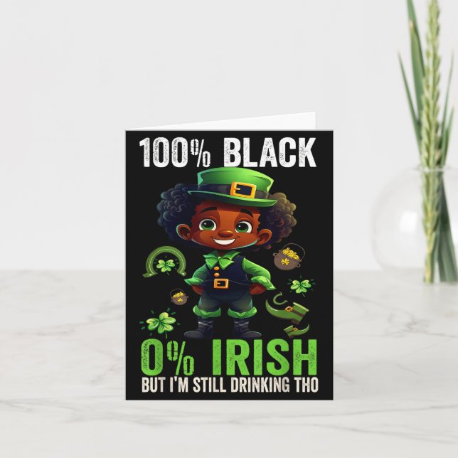 0% Irish 100% Black -funny St. Patricks Day Black  Kort (Framsida)