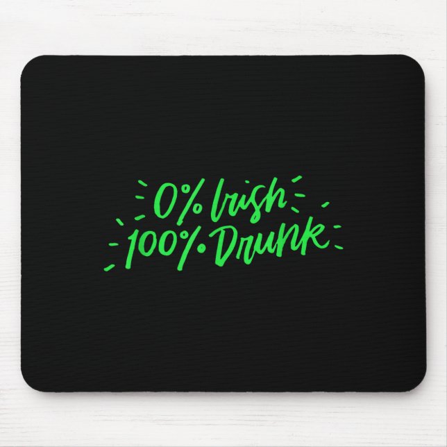 0% Irish 100% Drunk Funny St Patricks Day Gift Sai Musmatta (Framsidan)