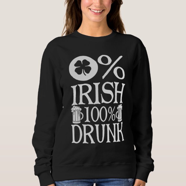 0 Irish 100 Drunk Lycklig St Patrick Day Beer T Shirt (Framsida)