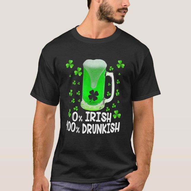 0 Irish 100 Drunkish Funny Drinking  St Patricks D T Shirt (Framsida)
