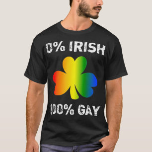 0 Irish 100 Gay Funny Saint Patricks Day T Shirt