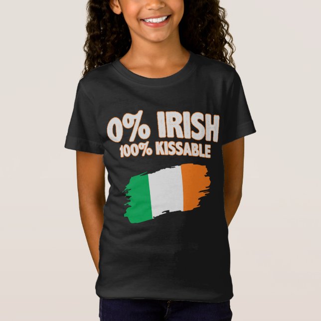 0% Irish 100% Kissable T Shirt (Framsida)