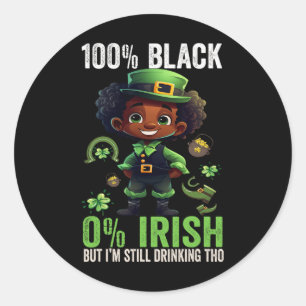 0% Irländsk 100% Svart -rolig St. Patricks Day Sva Runt Klistermärke