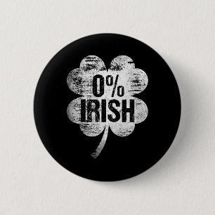 0% irländska St Patrick's Day Roliga Saint Pattys Knapp