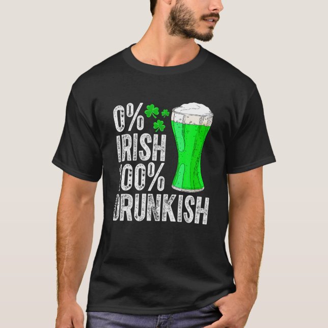 0 % irländskt 100 % drunkish Funny Drinking Älskar T Shirt (Framsida)
