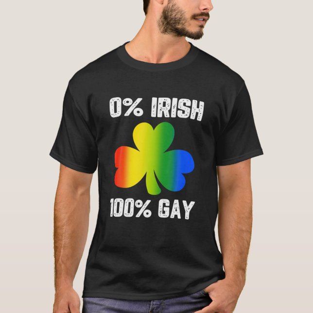 0 % irländskt 100 % Gay Funny St. Saint patrick's  T Shirt (Framsida)