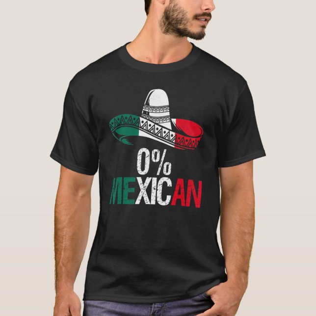 0 Mexican With Sombrero And Mustache For Cinco de  T Shirt (Framsida)