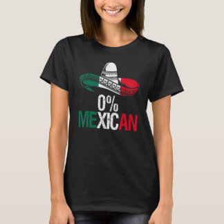 0 Mexican With Sombrero And Mustache For Cinco de  T Shirt