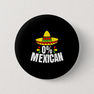 0% mexikansk Cinco De Mayo Fiesta Sombrero Rolig Knapp