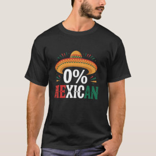 0 Mexikansk Cinco De Mayo Rolig Mexikansk Fiesta S T Shirt