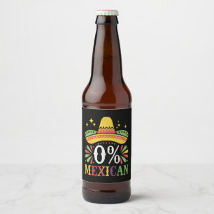 0% Mexikansk Noll Procent Rolig Cinco De Mayo Ölflaska Etikett