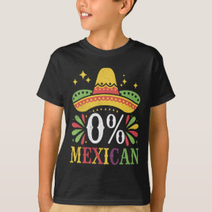 0% mexikansk noll procent rolig Cinco De Mayo T Shirt