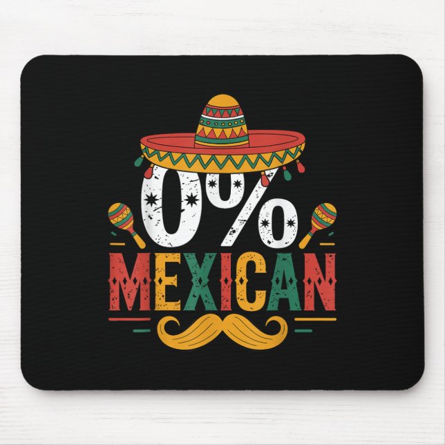 0 % mexikanskt funny Cinco De Mayo Funny Sombrero  Musmatta (Framsidan)