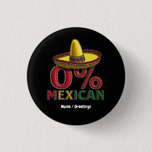 0 % mexikanskt Funny Cinco De Mayo-Superskoj Knapp