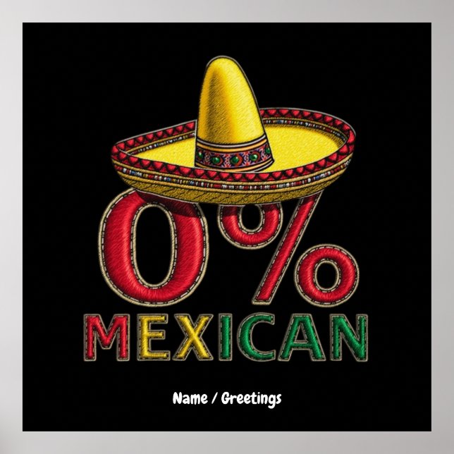 0 % mexikanskt Funny Cinco De Mayo-Superskoj Poster (Framsidan)