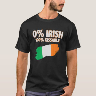 0 procent irländskt 100 procent kissable Irish Fla T Shirt