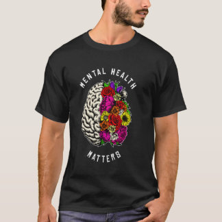 0 Psykisk hälsa är viktigt Medvetenhet om hjärnsju T Shirt