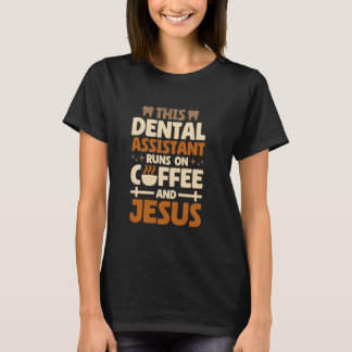 0 Religiös tandläkarassistent för kristen tandläka T Shirt