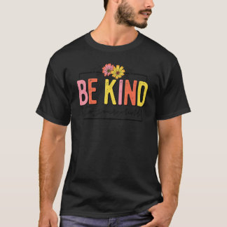 0 Retro Blommig Var Snäll Mot Ditt Sinne Psykisk H T Shirt
