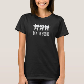0 Tandassistent Tandläkaren Squad Tänder Tand Kiru T Shirt