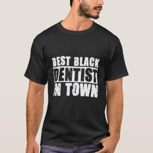 0 Tandläkarassistent Munhygienist Svart Tandläkare T Shirt