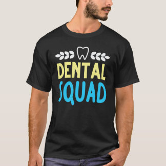 0 Tandläkare Hygienist Tandläkartrupper Tänder Tan T Shirt