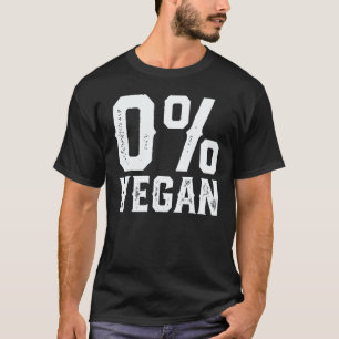 0 Vegansk köttätare BBQ Grillning kött Rök T Shirt