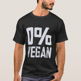0 Vegansk köttätare Noll procent vegansk rolig BBQ T Shirt