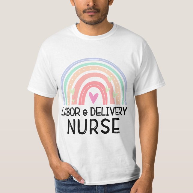 0g7e Rainbow Labor And Delivery Nurse Appreciation T Shirt (Framsida)