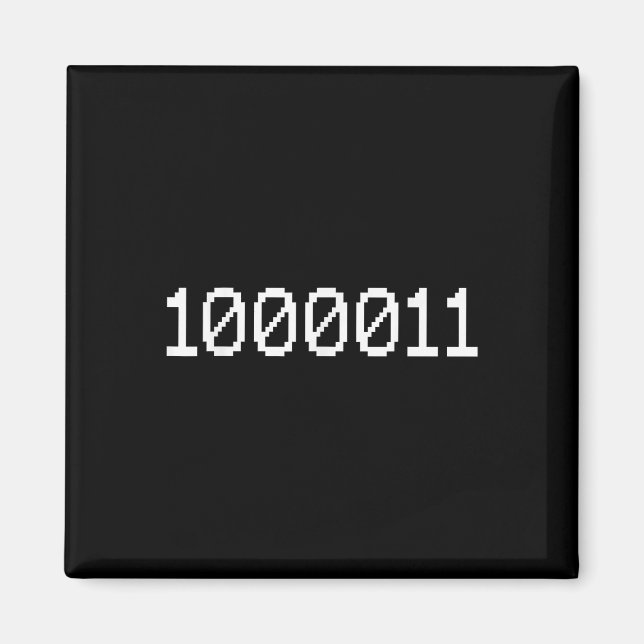 1000011 Binärkod för 67 Rollig Tech Meme Dator Magnet (Framsidan)