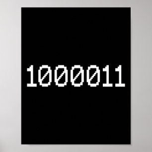 1000011 Binärkod för 67 Rollig Tech Meme Dator Poster