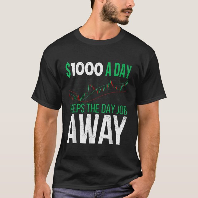 1000 Behållor om dagen för Lagrar-dagshandlarens a T Shirt (Framsida)