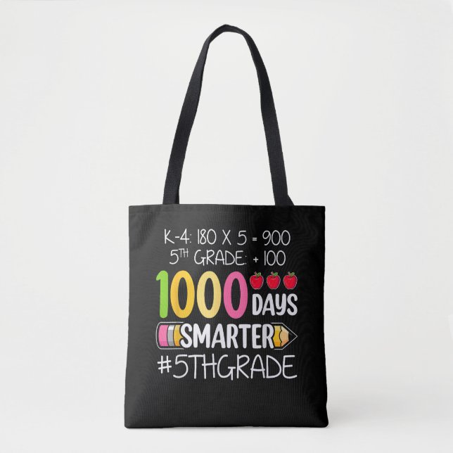 1000 Days Smarter Fifth 5th Grade Teacher Student Tygkasse (Framsida)
