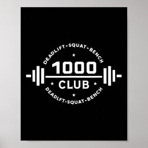 1000 Lb Club Body Building Träning Gym Tyngdlyftar Poster