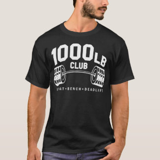 1000 lb Pounds Klubb Weightlift Workout Fitness T Shirt