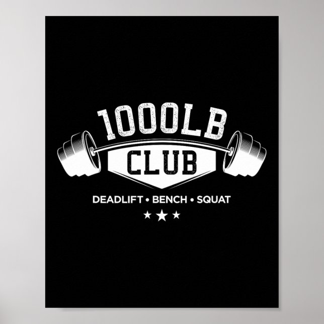 1000 Lb Pund Klubb Gym Viktlyftning Dödlyft Bänk Poster (Framsidan)