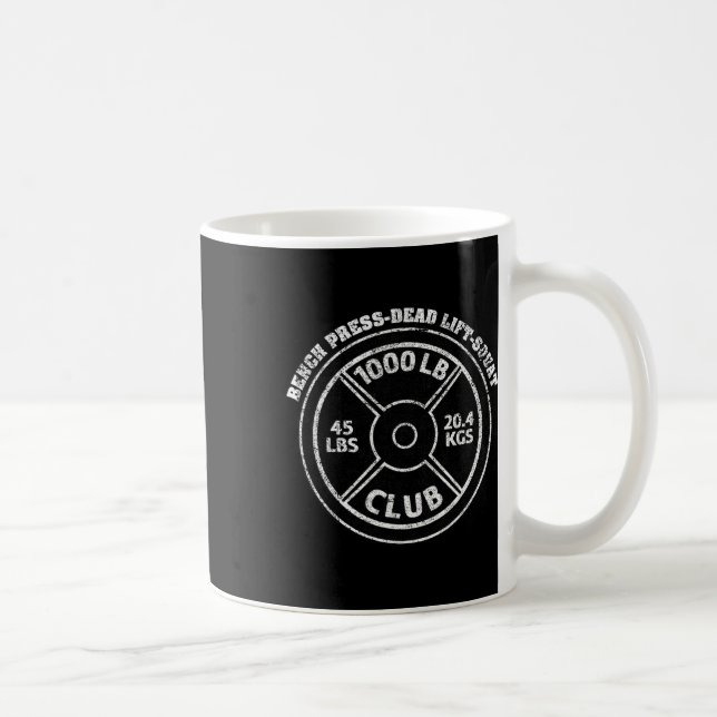 1000 Pund Klubb Gym Styrkelyft Dödlyft Hantel Kaffemugg (Höger)