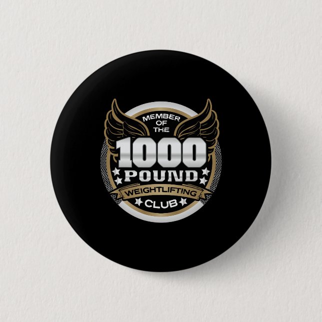 1000 Pund Tyngdlyftningsklubb Medlem Kraftlyftare  Knapp (Framsida)