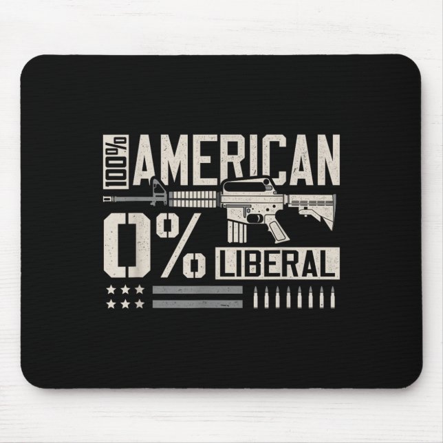 100% American 0% Liberal Funny Pro Gun Owner Lover Musmatta (Framsidan)